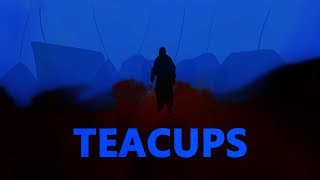 TEACUPS | Official Trailer