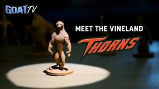 GOATtv: Meet the Vineland Thorns
