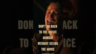 Don't go back to the office on Monday without seeing SEND HELP.