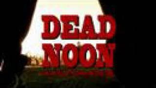 Dead Noon SXSW Grindhouse Trailer
