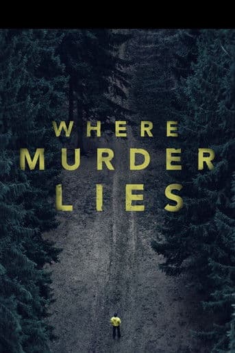 Where Murder Lies
